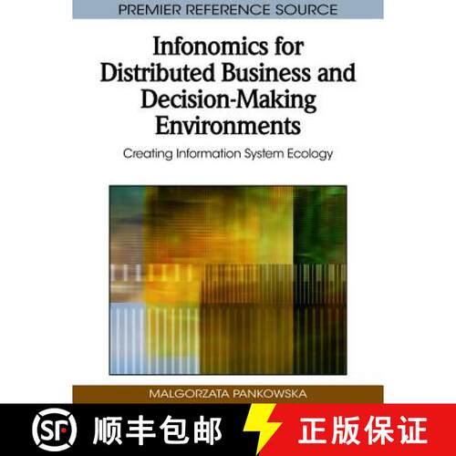 【3-4周达】精装 Infonomics for Distributed Business and Decision-Making Environments: Creating Inform... [9781605668901]