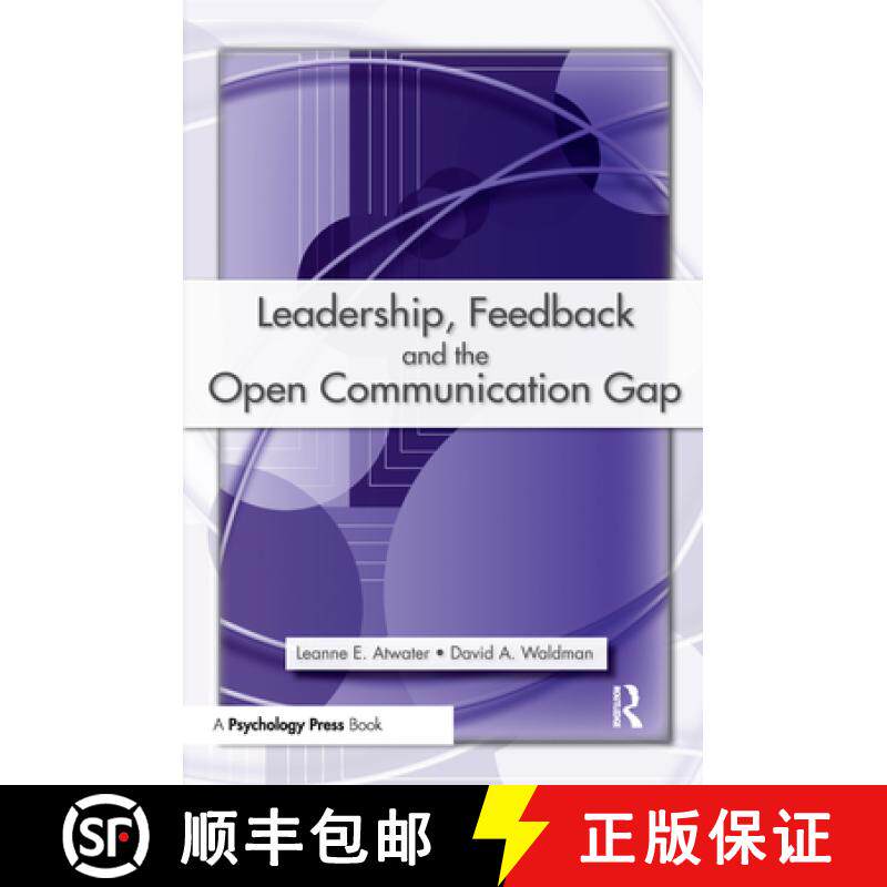【3-4周达】Leadership, Feedback and the Open Communication Gap [9780805853971]