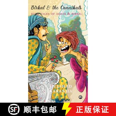 【2-3周达】Birbal and the Cannibals: Four Tales of Akbar and Birbal [9789365233605]