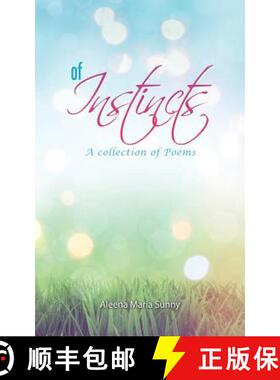 【3-4周达】Of Instincts: A Collection of Poetry [9781482885873]