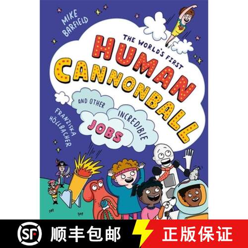 【3-4周达】World's First Human Cannonball: and Other Incredible Jobs! [9781800783737]