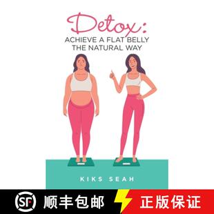 Natural 9781543764291 Detox Flat Belly 4周达 Achieve Way the