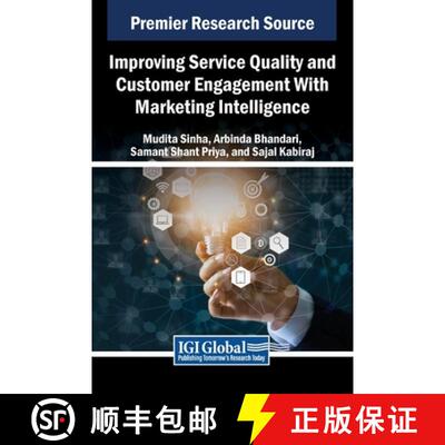 【3-4周达】Improving Service Quality and Customer Engagement With Marketing Intelligence [9798369368138]