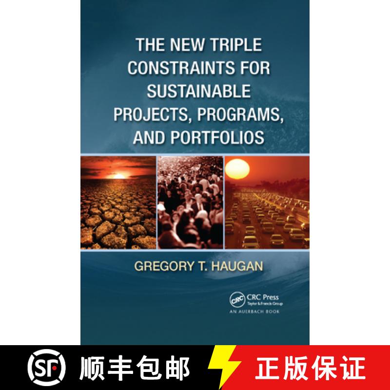 【3-4周达】The New Triple Constraints for Sustainable Projects, Programs, and Portfolios [9780367381059]