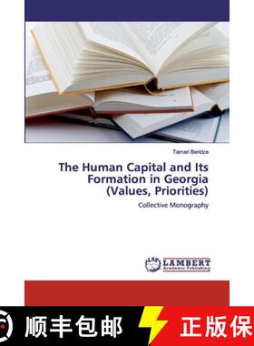 预订 The Human Capital and Its Formation in Georgia (Values, Priorities) [9786200301628]
