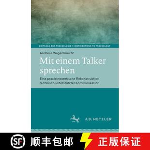 Eine Talker Praxistheoretische Unterstützter... Mit Technisch 4周达 9783476055095 Einem Rekonstruktion Sprechen