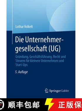 【3-4周达】Die Unternehmergesellschaft (UG) : Gründung, Geschäftsführung, Recht und Steuern für k... [9783658391904]