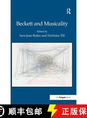 【3-4周达】Beckett and Musicality [9781472409638]