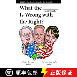 【3-4周达】What the (Active Verb) Is Wrong with the Right? : A Fill-in-the-Blanks Game for the Rest o... [9781595586384]