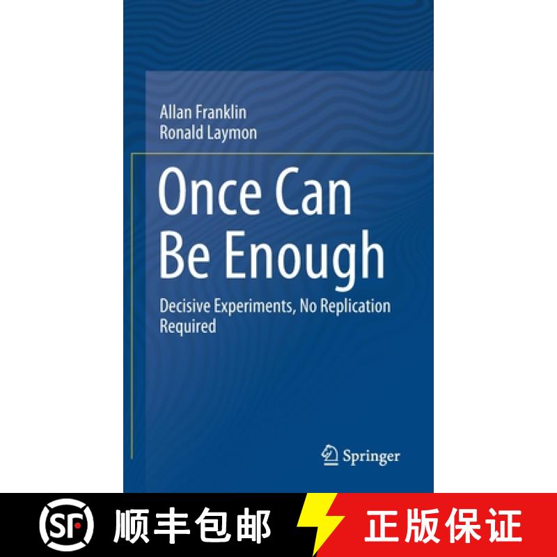 【3-4周达】Once Can Be Enough : Decisive Experiments, No Replication Required [9783030625641]