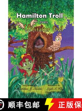 【3-4周达】Hamilton Troll meets Whitaker Owl [9781941345405]