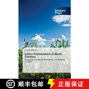 Latino Farmworkers Carolina 3周达 North 9783639718829