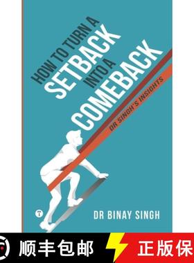 预订 How to Turn a Setback into a Comeback: Dr. Singh's Insights [9789390488070]