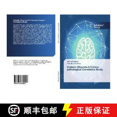 预订 Diabetic Wounds-A Clinico-pathological Correlative Study [9783659844041]
