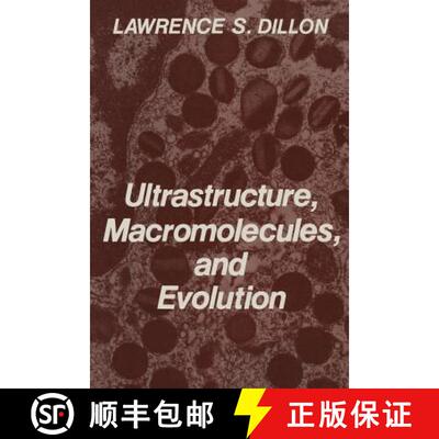 【4周达】Ultrastructure, Macromolecules, and Evolution [9781461331490]