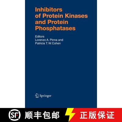【4周达】Inhibitors of Protein Kinases and Protein Phosphates [9783642422065]