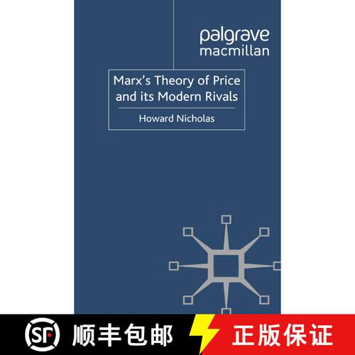 【3-4周达】Marx's Theory of Price and its Modern Rivals (1st ed. 2011) [9781349337613]