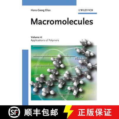 【3-4周达】精装 Macromolecules V 4 - Applications Of Polymers [Wiley化学化工] [9783527311750]