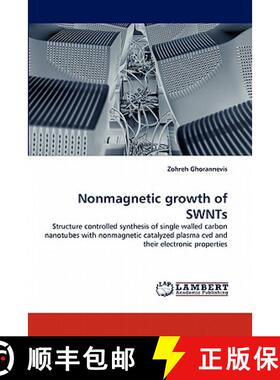预订 Nonmagnetic Growth of Swnts [9783844311877]