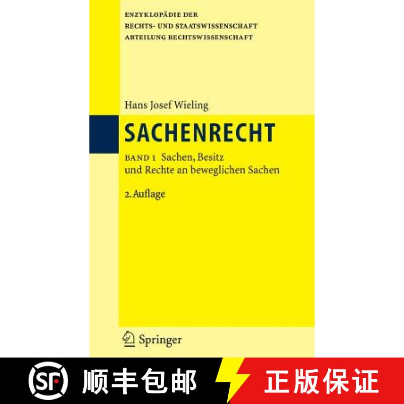 【3-4周达】Sachenrecht : Band 1: Sachen, Besitz und Rechte an beweglichen Sachen [9783540298694]