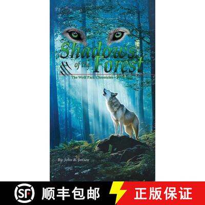【3-4周达】精装 Wolf Packs Shadows of the Forest: Wolf Pack Chronicles - Book One [9781968970550]