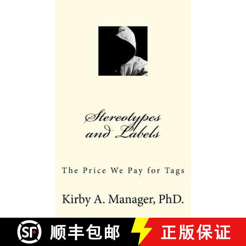 预订 Stereotypes and Labels: The Price We Pay for Tags [9780983930419]