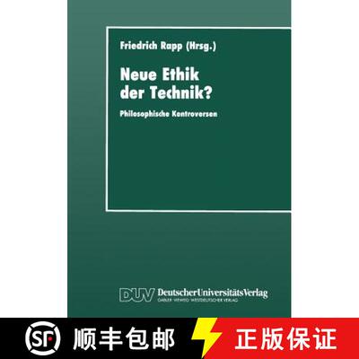 【3-4周达】Neue Ethik der Technik? : Philosophische Kontroversen [9783322991034]