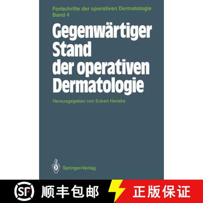 【3-4周达】Gegenwärtiger Stand Der Operativen Dermatologie [9783540193210]