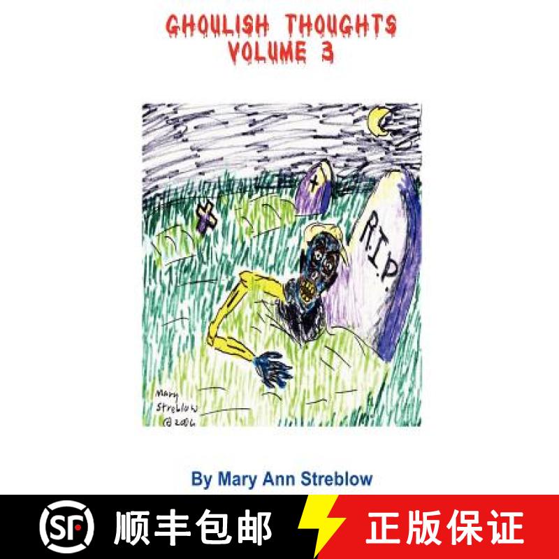 【2-3周达】Ghoulish Thoughts - Volume 3 [9780615245430]