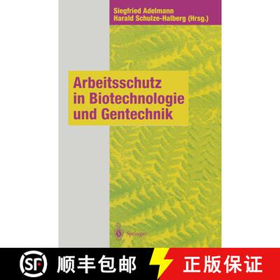 【3-4周达】Arbeitsschutz in Biotechnologie und Gentechnik [9783642646157]