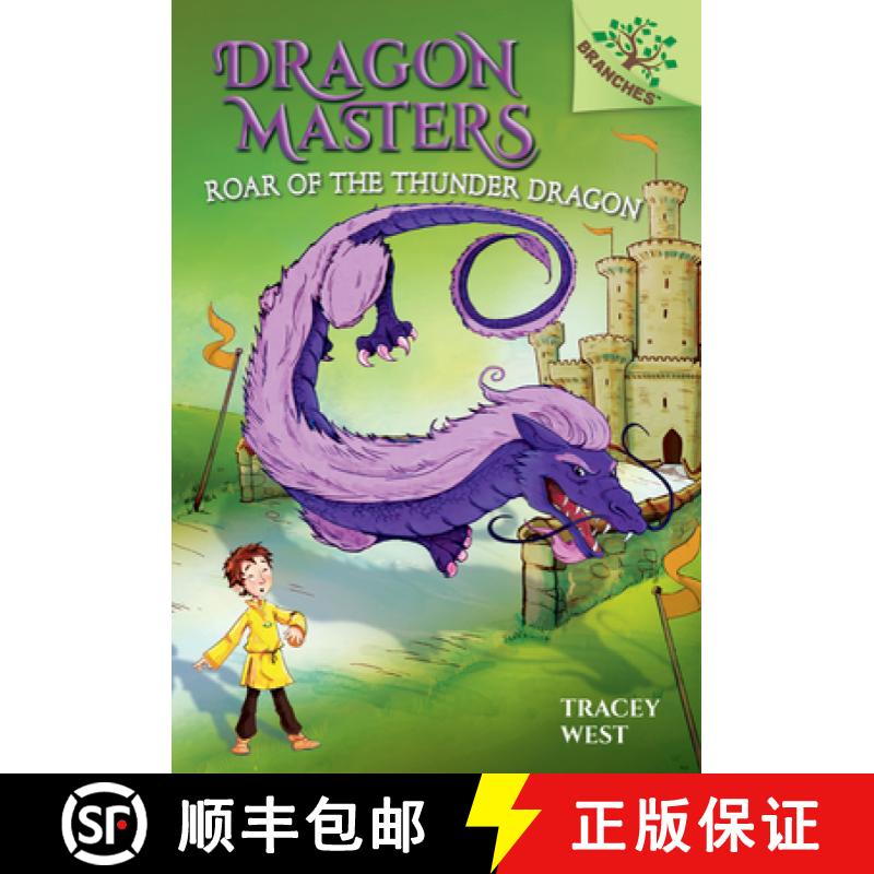 预订 Roar of the Thunder Dragon: A Branches Book (Dragon Masters #8) (Library Edition): Volume 8 [9781338042931]