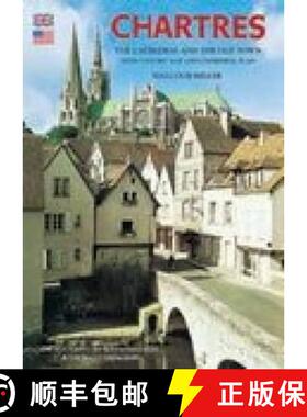 【3-4周达】Chartres Cathedral and the Old Town - English [9780853727071]