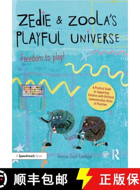 【3-4周达】Zedie and Zoola's Playful Universe: A Practical Guide to Supporting Children with Differen... [9780367651183]