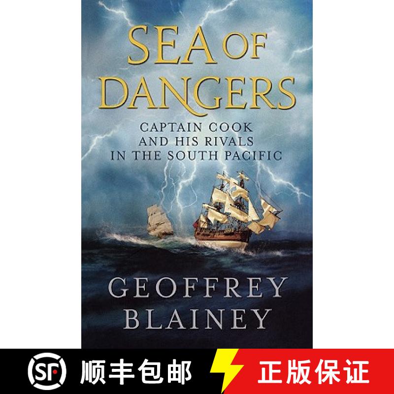 【3-4周达】Sea of Dangers : Captain Cook and His Rivals in the South Pacific [9781566638258]