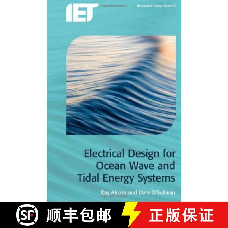 预订 Electrical Design for Ocean Wave and Tidal Energy Systems [9781849195614]