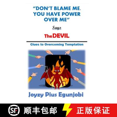【3-4周达】Don't Blame Me. You Have Power Over Me, Says the Devil: Clues to Overcoming Temptations [9781716144110]