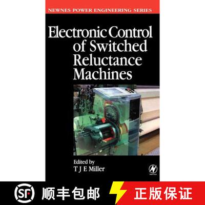 【3-4周达】Electronic Control of Switched Reluctance Machines [9780750650731]
