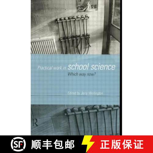 【3-4周达】Practical Work in School Science : Which Way Now? [9780415174930]