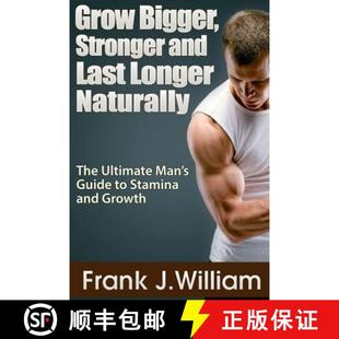 Guide Stamina Stronger Longer The Last Man and 9781304279958 G... Grow 4周达 Ultimate Bigger Naturally