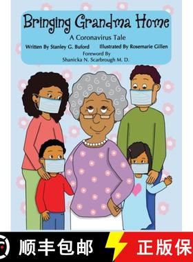 【3-4周达】Bringing Grandma Home A Coronavirus Tale [9781735624532]