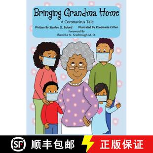 【3-4周达】Bringing Grandma Home A Coronavirus Tale [9781735624532]