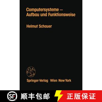 【3-4周达】Computersysteme -- Aufbau Und Funktionsweise (2. Auflage 1983) [9783211817827]