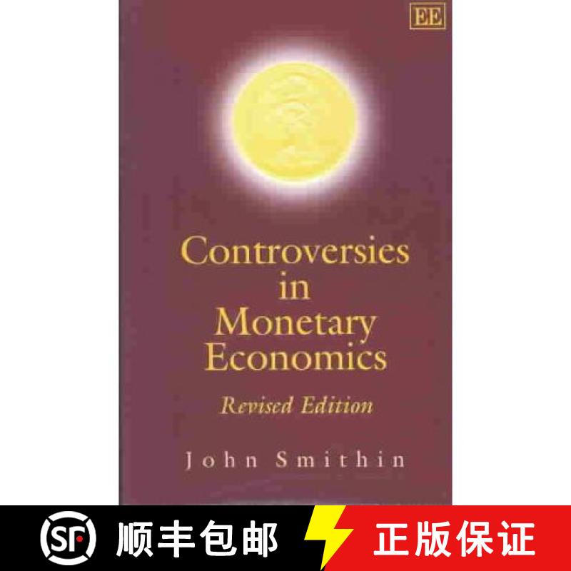 【3-4周达】Controversies in Monetary Economics - Revised Edition: Revised Edition [9781843768036]