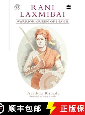 【3-4周达】Rani Laxmibai: Warrior-Queen of Jhansi [9789353026042]