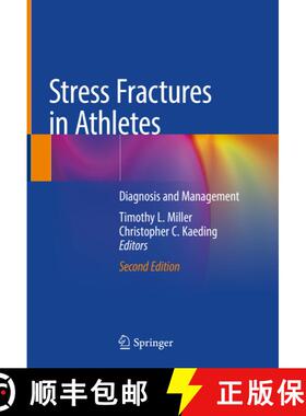【3-4周达】Stress Fractures in Athletes: Diagnosis and Management (Second Edition 2020) (Second Editi... [9783030469184]