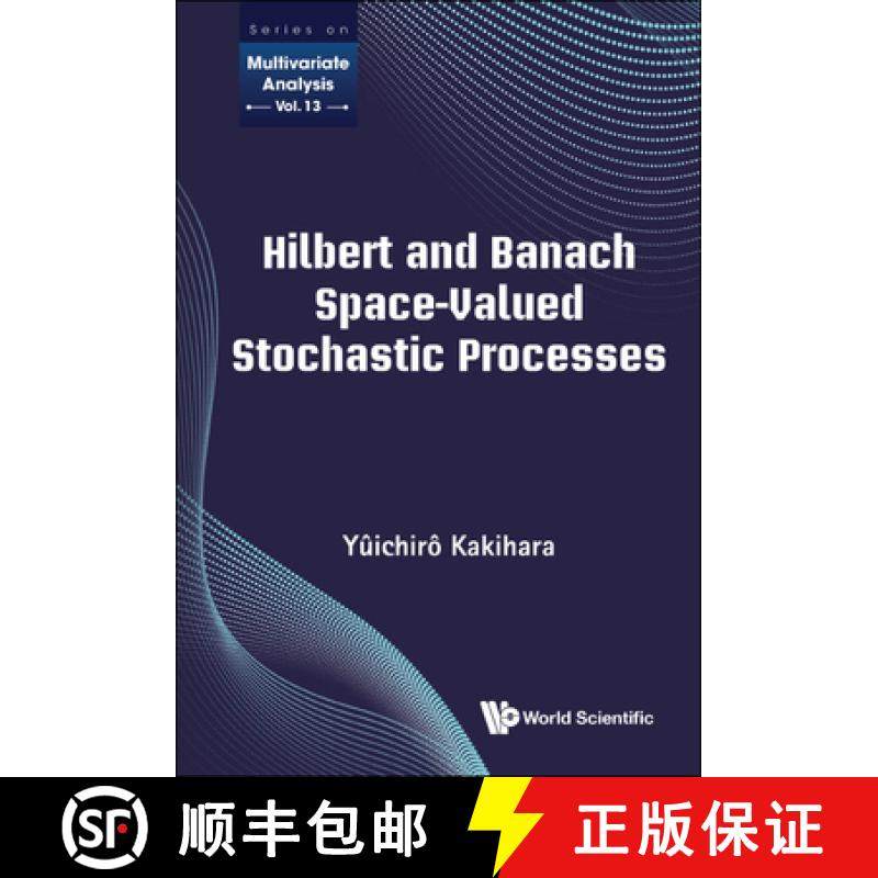 【3-4周达】Multidimensional Second Order Stochastic Processes (Second Edition) [9789811211744]