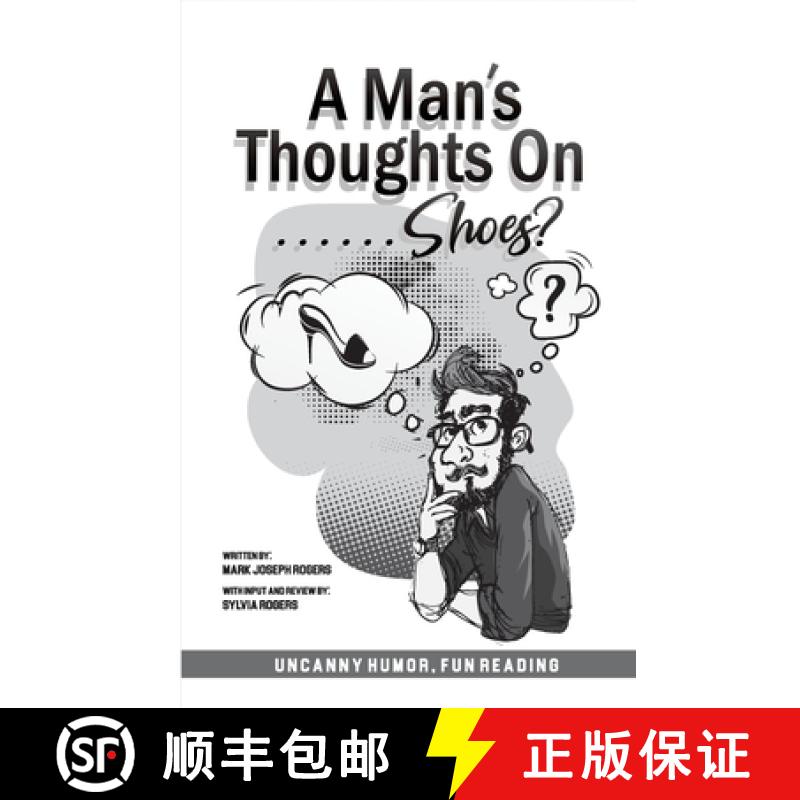 【2-3周达】A Man's Thoughts On Shoes? [9781087949444]