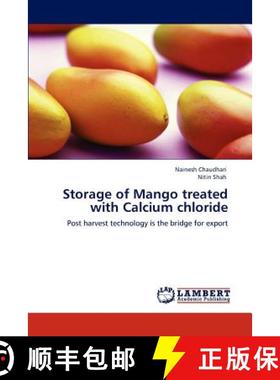 预订 Storage of Mango treated with Calcium chloride [9783848414925]