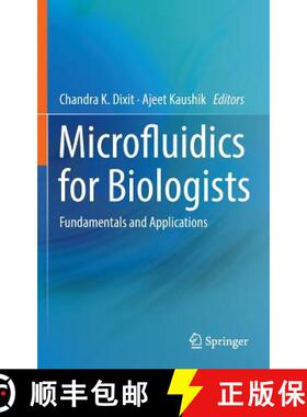 【3-4周达】Microfluidics for Biologists : Fundamentals and Applications [9783319400358]