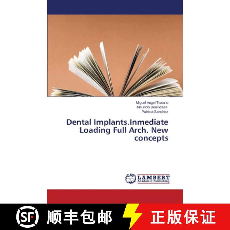 预订 Dental Implants.Inmediate Loading Full Arch. New Concepts [9783659114434]